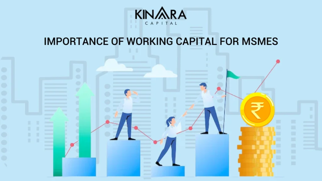 Importance of Working Capital for MSMEs