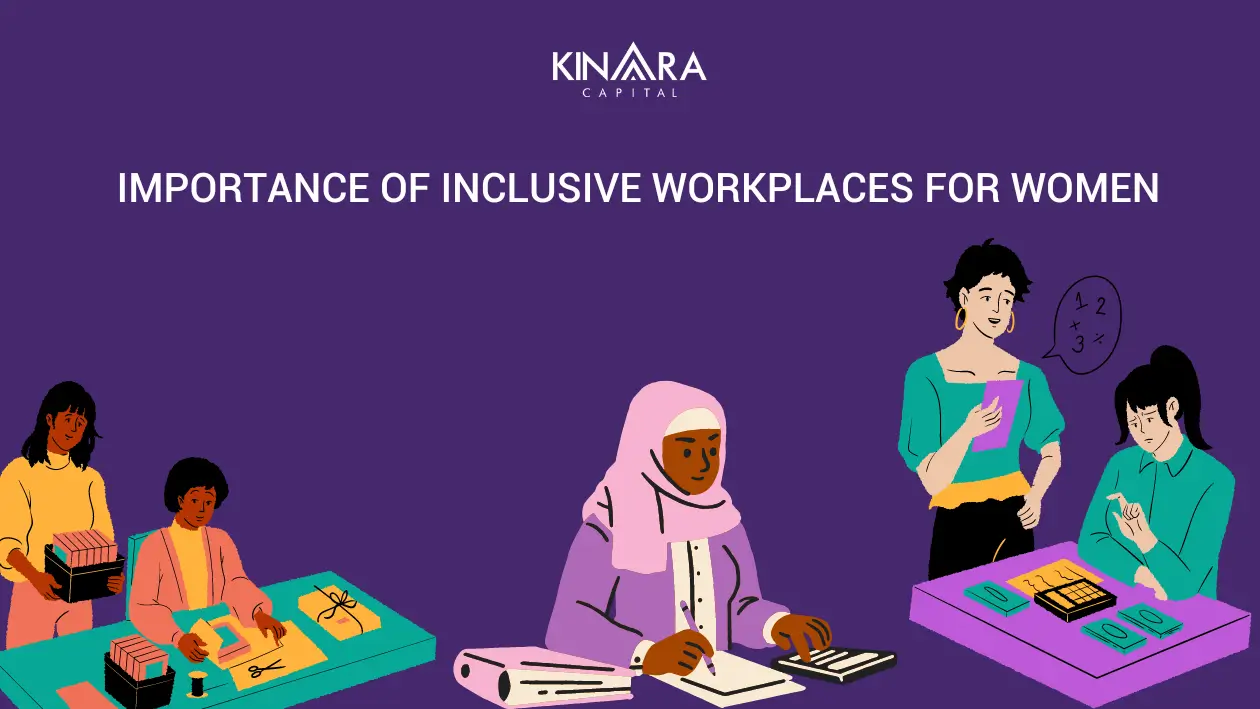 Importance of Inclusivity in Workspace for Women