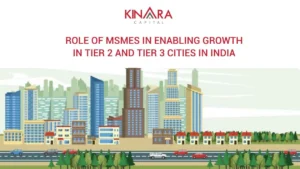 MSMEs enabling growth in Tier 2 and tier 3 cities